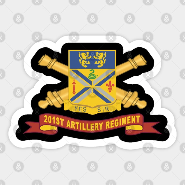 201st Field Artillery Regiment - DUI w Br - Ribbon X 300 Sticker by twix123844